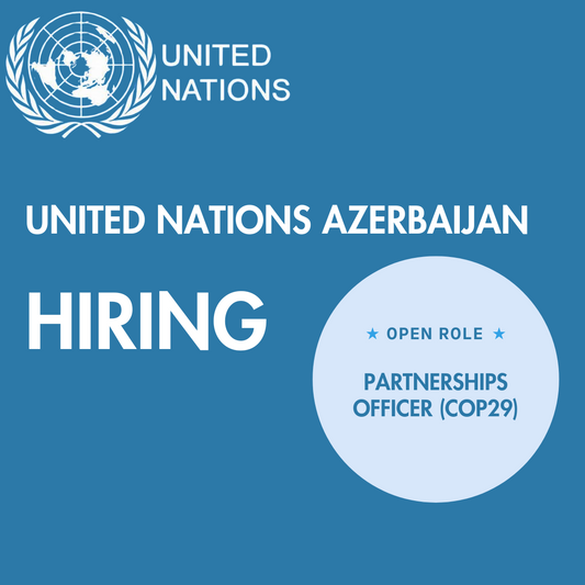 Vacancy: Partnerships Officer with United Nations Azerbaijan, advertised by VCareer.org 